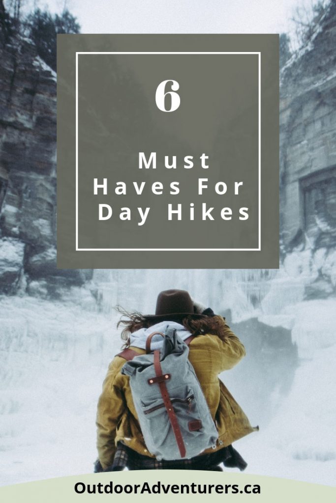 What are the essentials to pack for day hikes? We break down six things you should always carry in your backpack, even if it's a short hike of a few hours. #hiking #hikingtips #outdoors #naturelovers #winterhikes #winterhiking 